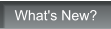 What's New?